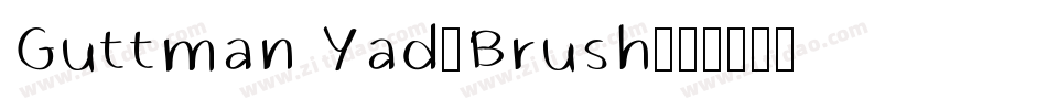 Guttman Yad-Brush字体转换